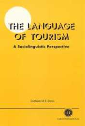 The Language of Tourism: A Sociolinguistic Perspective (Cabi Cabi)