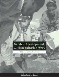Gender Development and Humanitarian Work (Oxfam Focus on Gender)