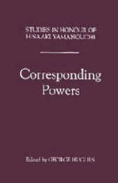 Corresponding Powers: Studies in Honour of Professor Hisaaki Yamanouchi