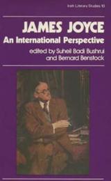 James Joyce: An International Perspective (The Irish Literary Studies Series)