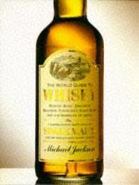World Guide to Whisky