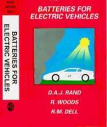 Batteries for Electric Vehicles (Electronic & Electrical Engineering Research Studies Power Sources Technology)