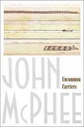 Uncommon Carriers