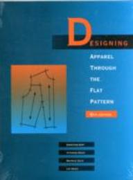 Designing Apparel Through the Flat Pattern