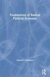 Foundations of Radical Political Economy