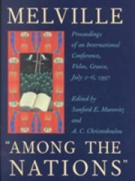 Melville Among the Nations: Proceedings of an International Conference Volos Greece July 2-6 1997