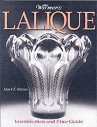 Warman's Lalique: Identification and Price Guide