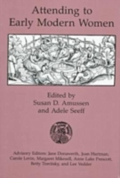 Attending to Early Modern Women