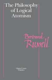 Philosophy of Logical Atomism (Library of Living Philosophers)