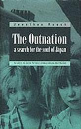 Outnation: A Search for the Soul of Japan