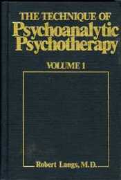 Technique of Psychoanalytic Psychotherapy: Initial Contact : Theoretical Framework : Understanding the Patients Communications : Therapists Interv (Eech Psychoan Psychother)