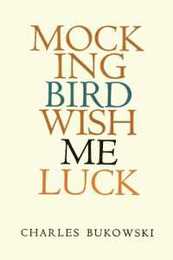 MOCKINGBIRD WISH ME LUCK
