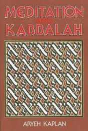 Meditation and Kabbalah (Pbk)