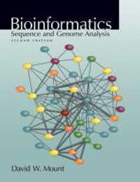 Bioinformatics: Sequence and Genome Analysis (Mount Bioinformatics)