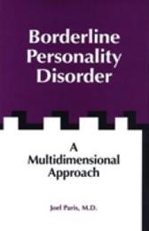 Borderline Personality Disorder: A Multidimensional Approach
