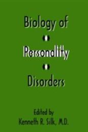 Biology of Personality Disorders (Review of Psychiatry)
