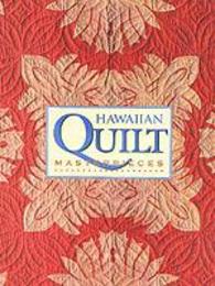 Hawaiian Quilt Masterpieces