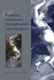 Of Sodomites Effeminates Hermaphrodites and Androgynes: Sodomy in the Age of Peter Damian (Studies and Texts)
