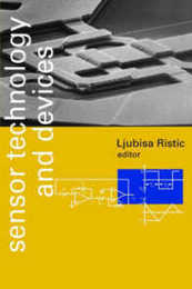 Sensor Technology and Devices (Optoelectronics Library S.)