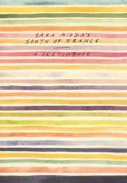 Sara Midda's South of France: A Sketchbook