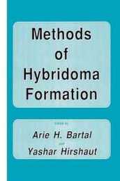 Methods of Hybridoma Formation (Contemporary Biomedicine 7)