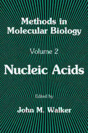 Nucleic Acids (Methods in Molecular Biology 2)
