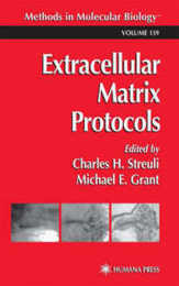 Extracellular Matrix Protocols (Methods in Molecular Biology)
