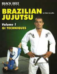 Brazilian Jujutsu: Gi Techniques (1)