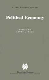 Political Economy: Recent Views (Recent Economic Thought 2)
