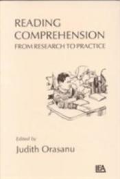 Reading Comprehension: From Research To Practice (Psychology of Reading and Reading Instruction Series)