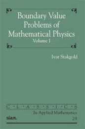 Boundary Value Problems of Mathematical Physics 2 Volume Set (Classics in Applied Mathematics Series Number 29)