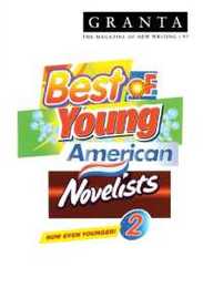 Granta: The Best of Young American Novelists (Granta 97)