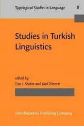 Studies in Turkish Linguistics (Typological Studies in Language 8)