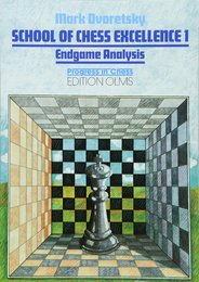 Endgame Analysis: School of Chess Excellence 1