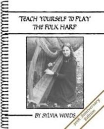 Teach Yourself to Play the Folk Harp (Teach Yourself to Play the Folk Harp 1)