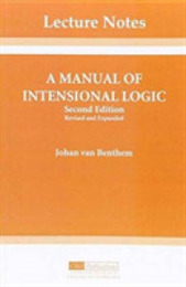 A Manual of Intensional Logic (Center for the Study of Language and Information Publication Lecture Notes)