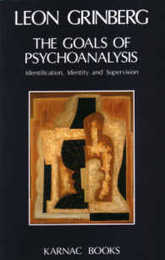 The Goals of Psychoanalysis: Identification Identity and Supervision