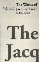 Works of Jacques Lacan: An Introduction