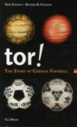 Tor!: The Story of German Football