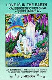 Love Is in the Earth: Kaleidoscopic Pictorial Supplement A