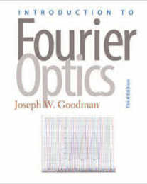 Introduction To Fourier Optics
