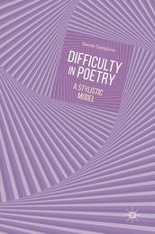 Difficulty in Poetry: A Stylistic Model