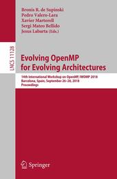 Evolving OpenMP for Evolving Architectures: 14th International Workshop on OpenMP IWOMP 2018 Barcelona Spain September 26?28 2018 Proceedings (Programming and Software Engineering)