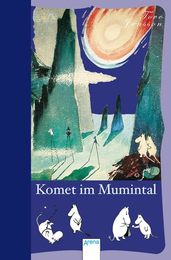 Die Mumins. Komet im Mumintal