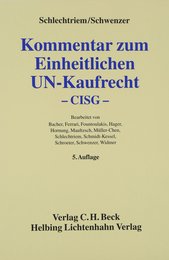 Kommentar zum Einheitlichen UN-Kaufrecht (CISG): Das Uebereinkommen der Vereinten Nationen ueber Vertraege ueber den internationalen Warenkauf - CISG