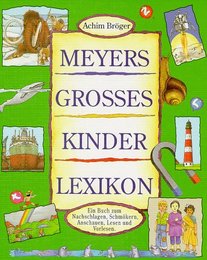 Meyers Gro?Es Kinderlexikon