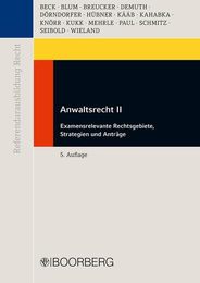 Beck T: Anwaltsrecht II