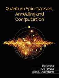 Quantum Spin Glasses Annealing and Computation