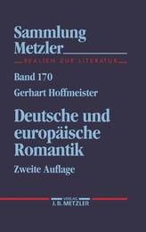 Deutsche und europaeische Romantik (Sammlung Metzler)