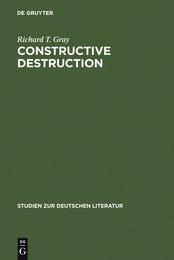 Constructive Destruction: Kafka's Aphorisms: Literary Tradition and Literary Transformation (Studien Zur Deutschen Literatur 91)